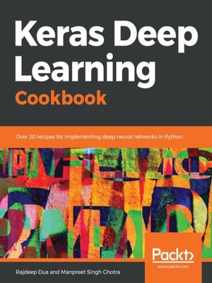 cover image of Keras Deep Learning Cookbook